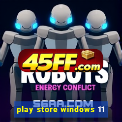 play store windows 11
